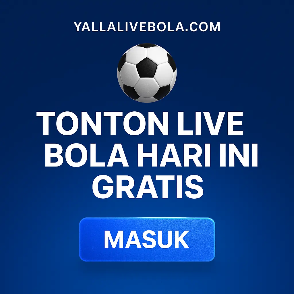 Live Bola Hari Ini